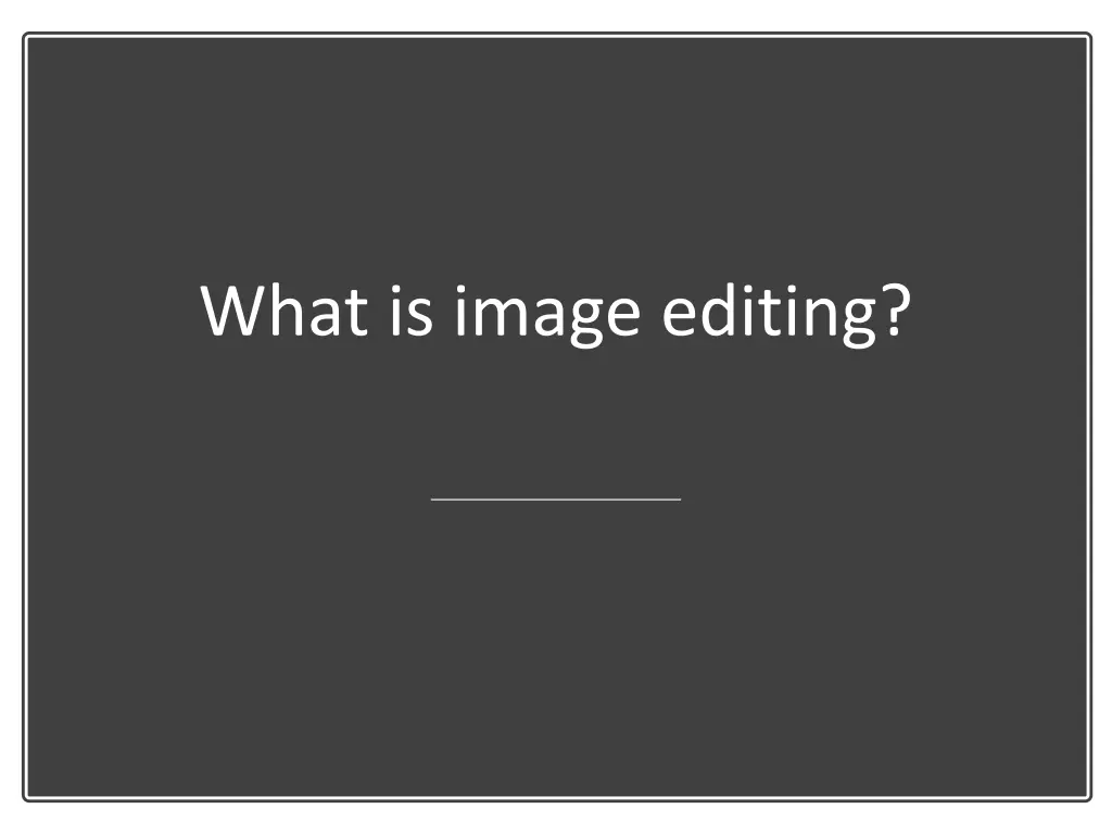 what is image editing