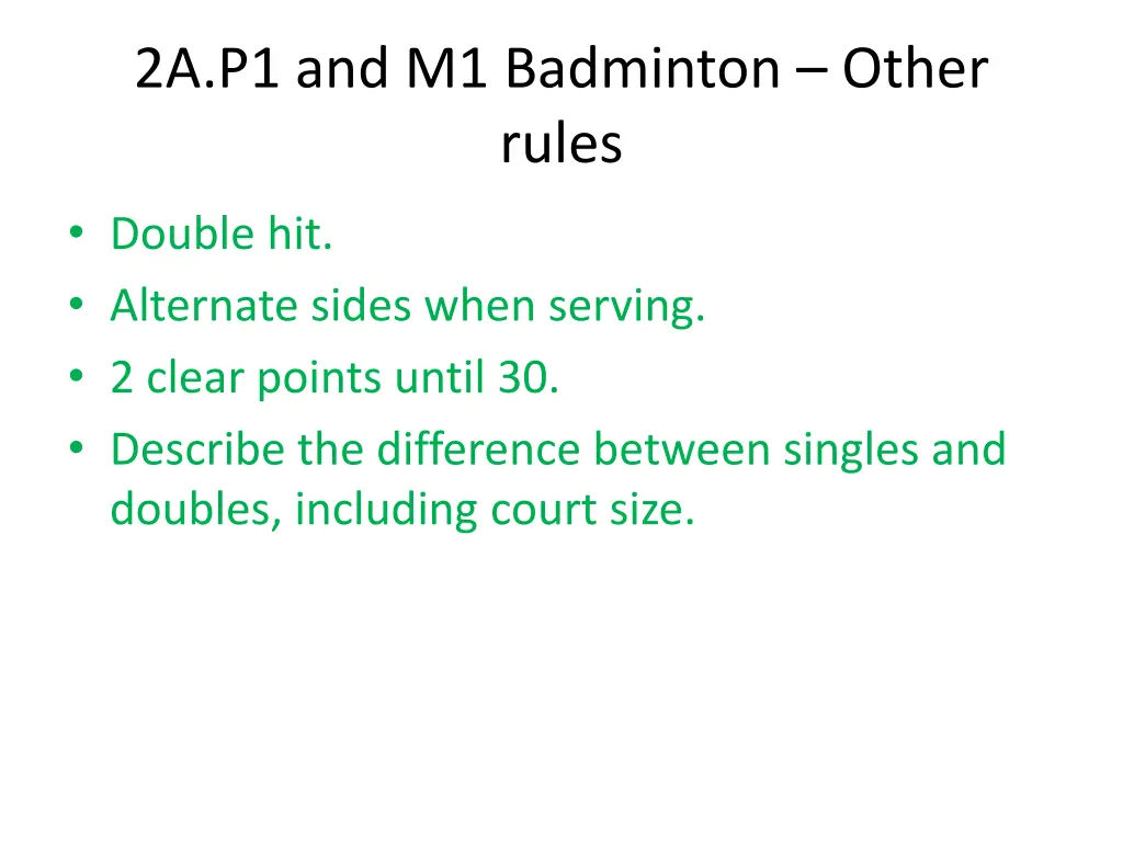 2a p1 and m1 badminton other rules