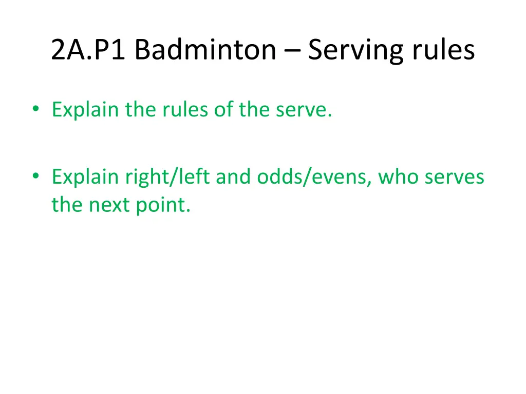 2a p1 badminton serving rules