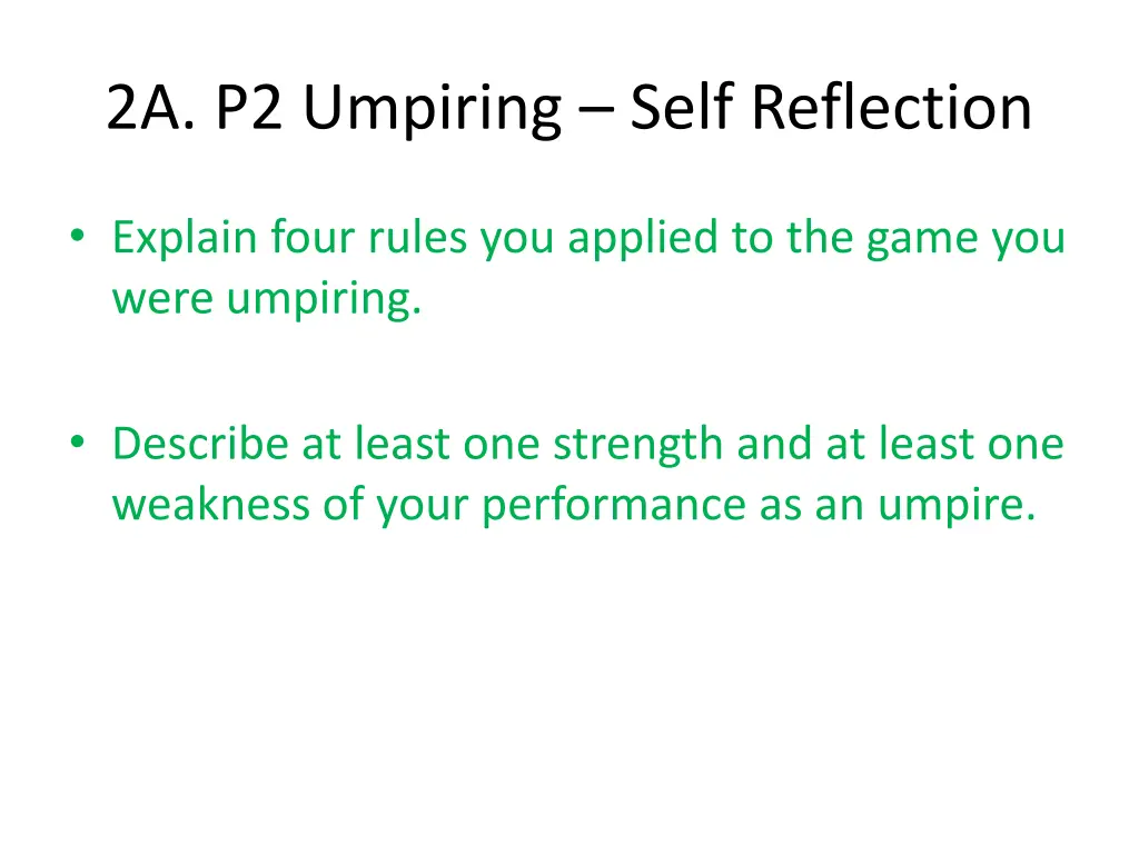 2a p2 umpiring self reflection