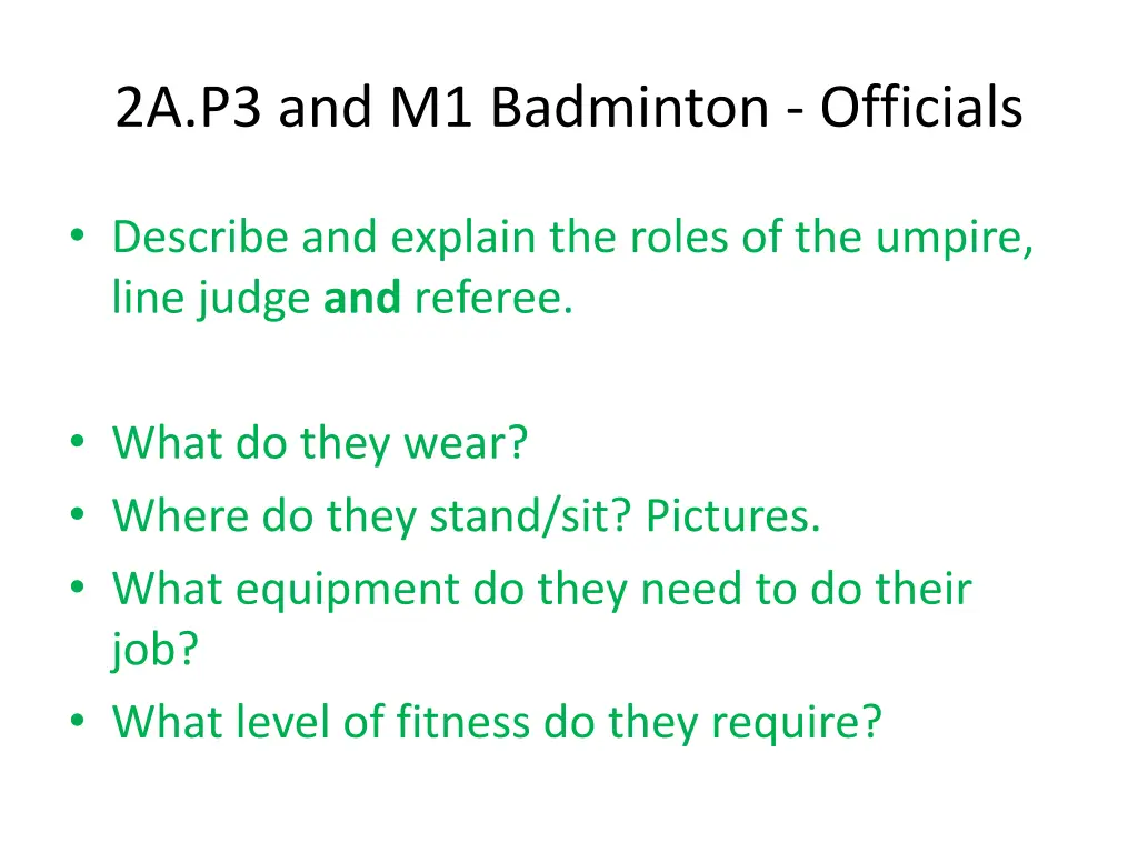 2a p3 and m1 badminton officials