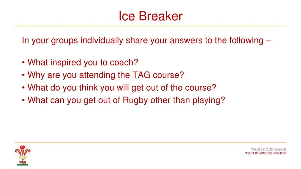 ice breaker