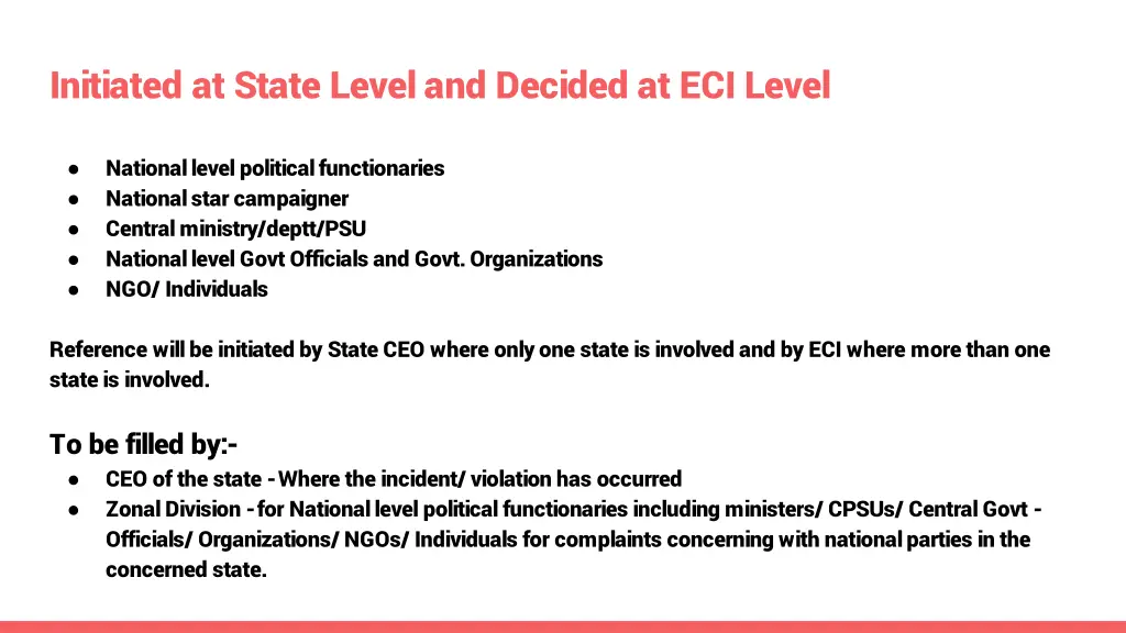 initiated at state level and decided at eci level