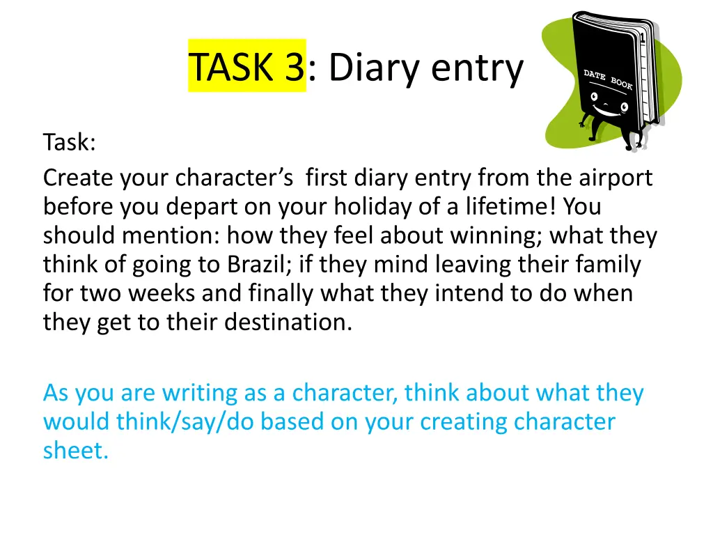 task 3 diary entry