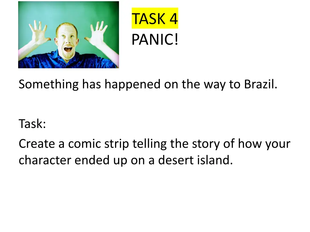 task 4 panic