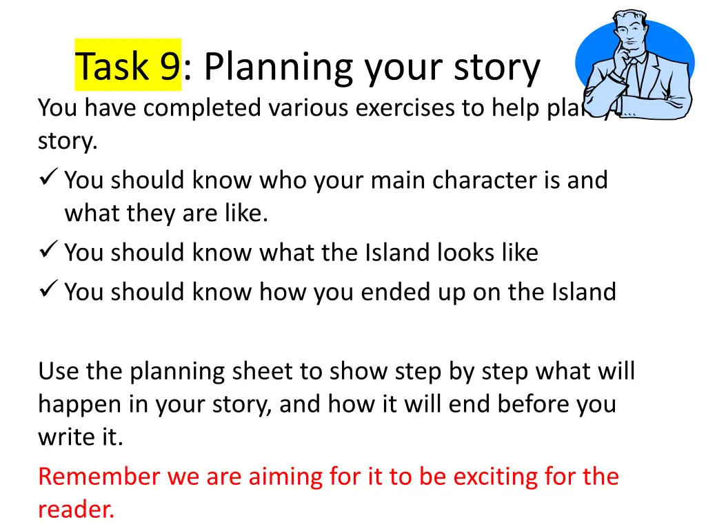 task 9 planning your story you have completed