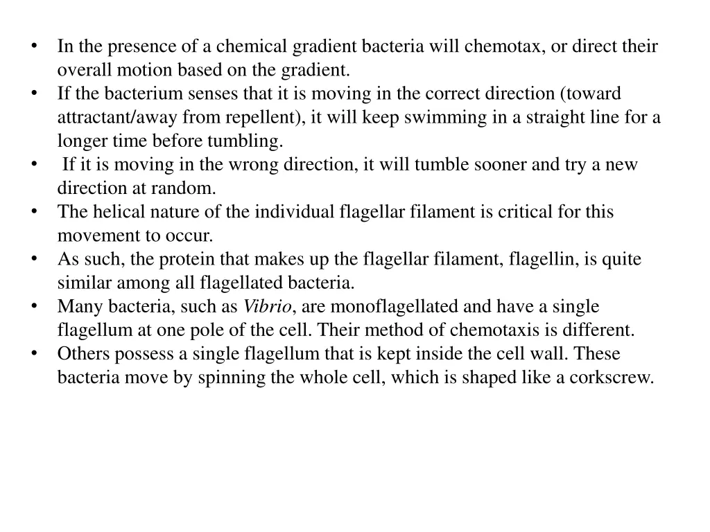 in the presence of a chemical gradient bacteria