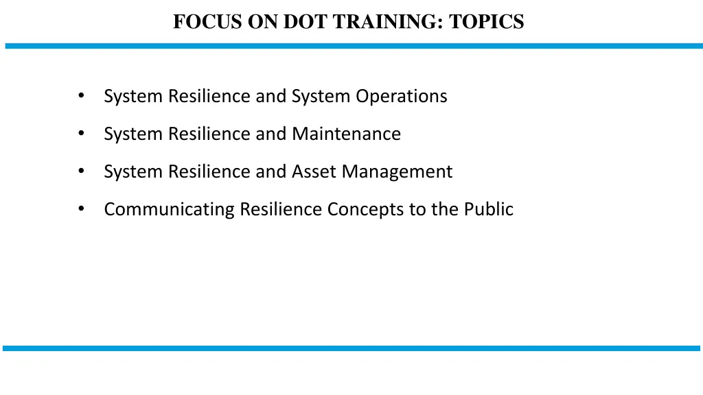 focus on dot training topics 1