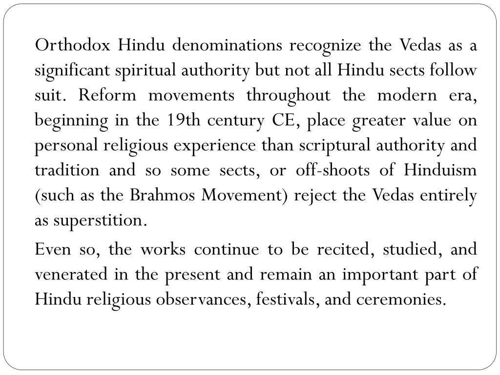 orthodox hindu denominations recognize the vedas