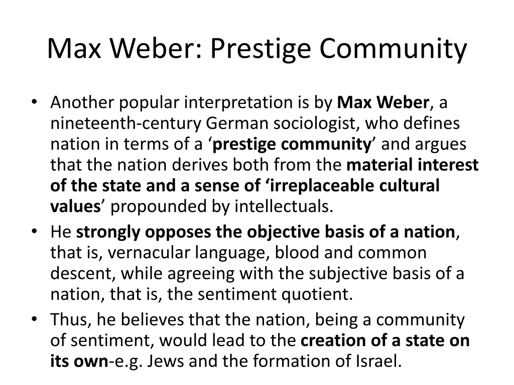 max weber prestige community