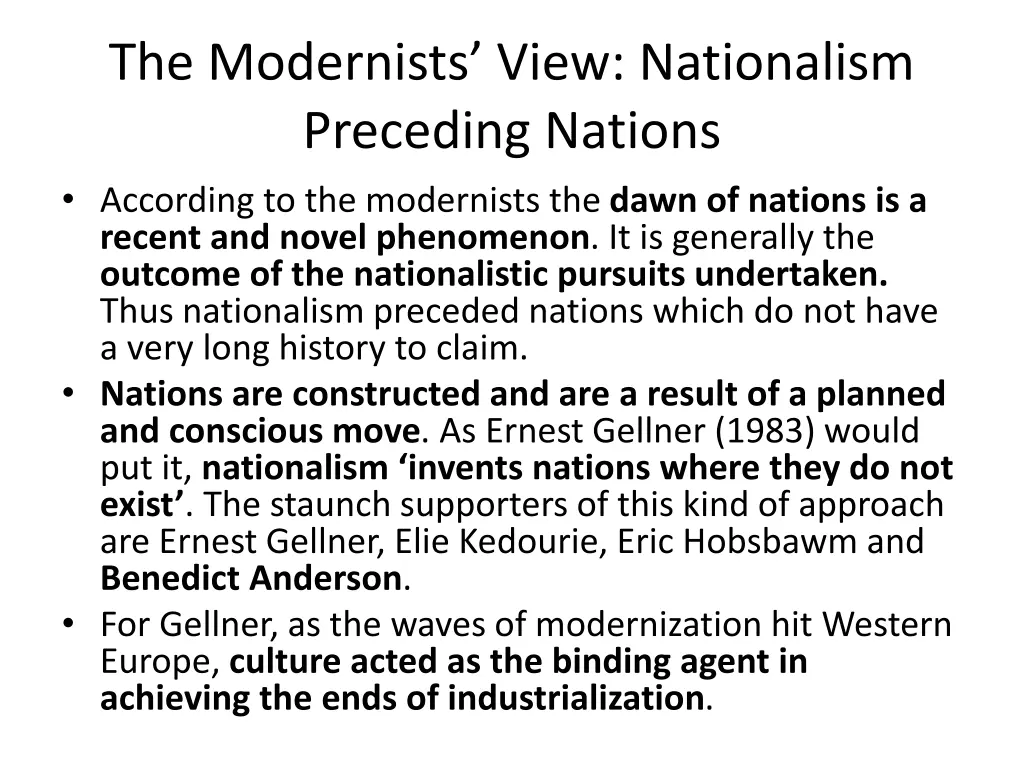 the modernists view nationalism preceding nations