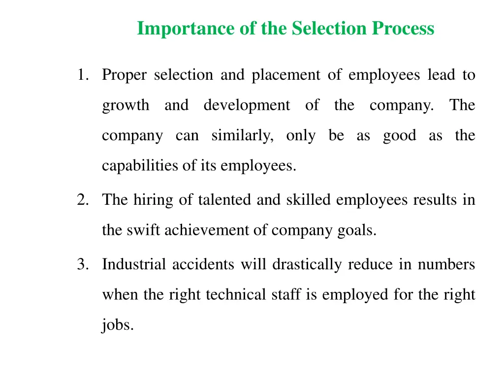 importance of the selection process