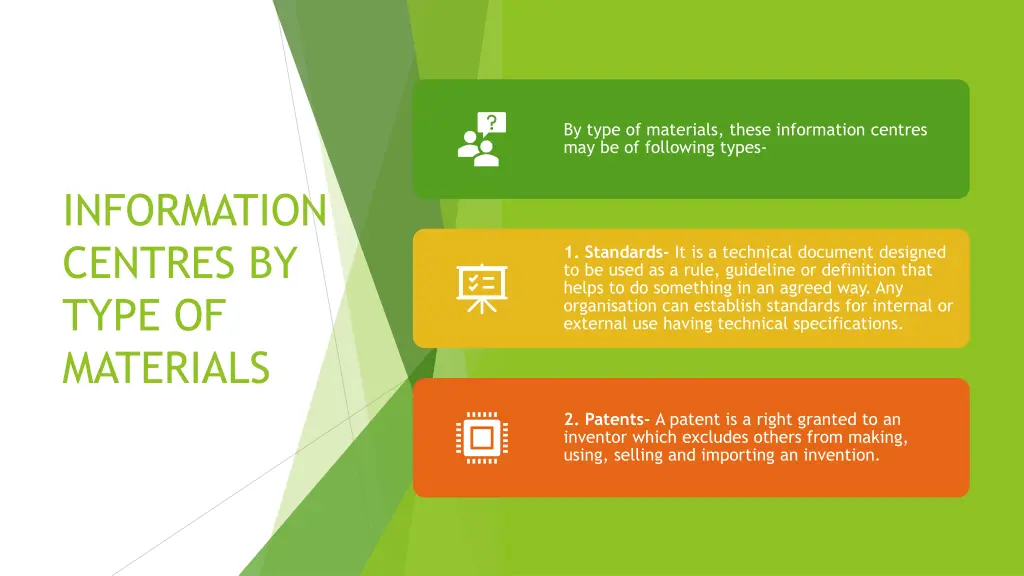 by type of materials these information centres