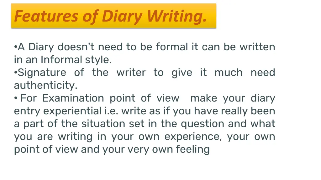 features of diary writing 1