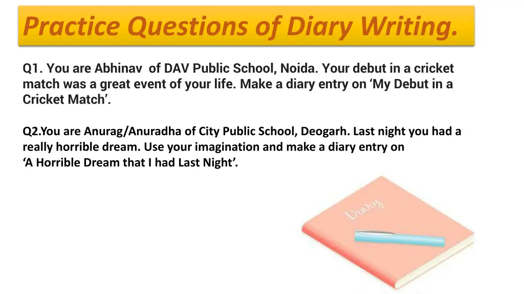 practice questions of diary writing