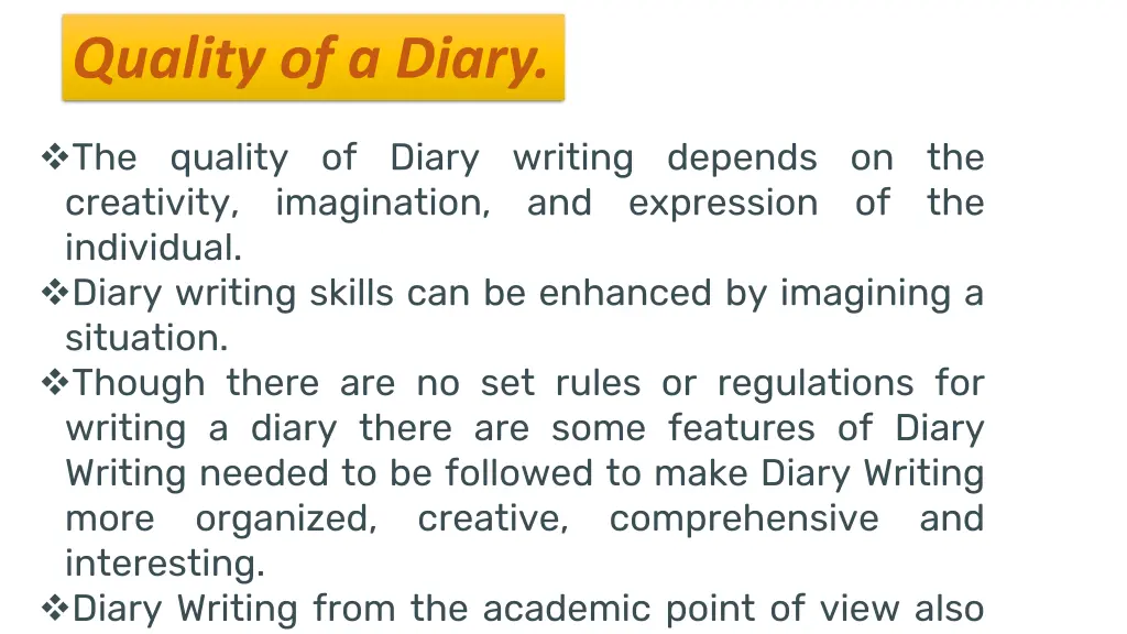 quality of a diary