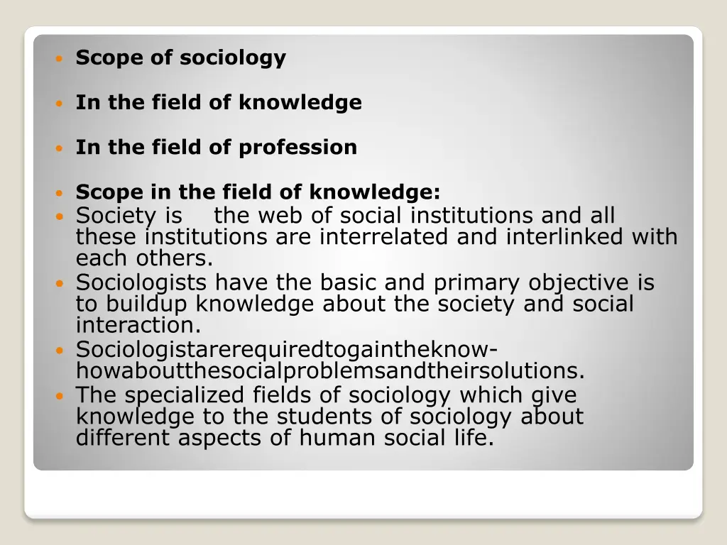 scope of sociology