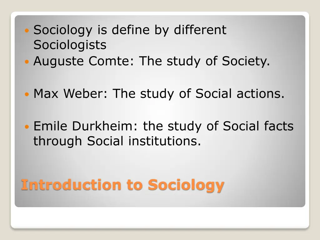 sociology is define by different sociologists