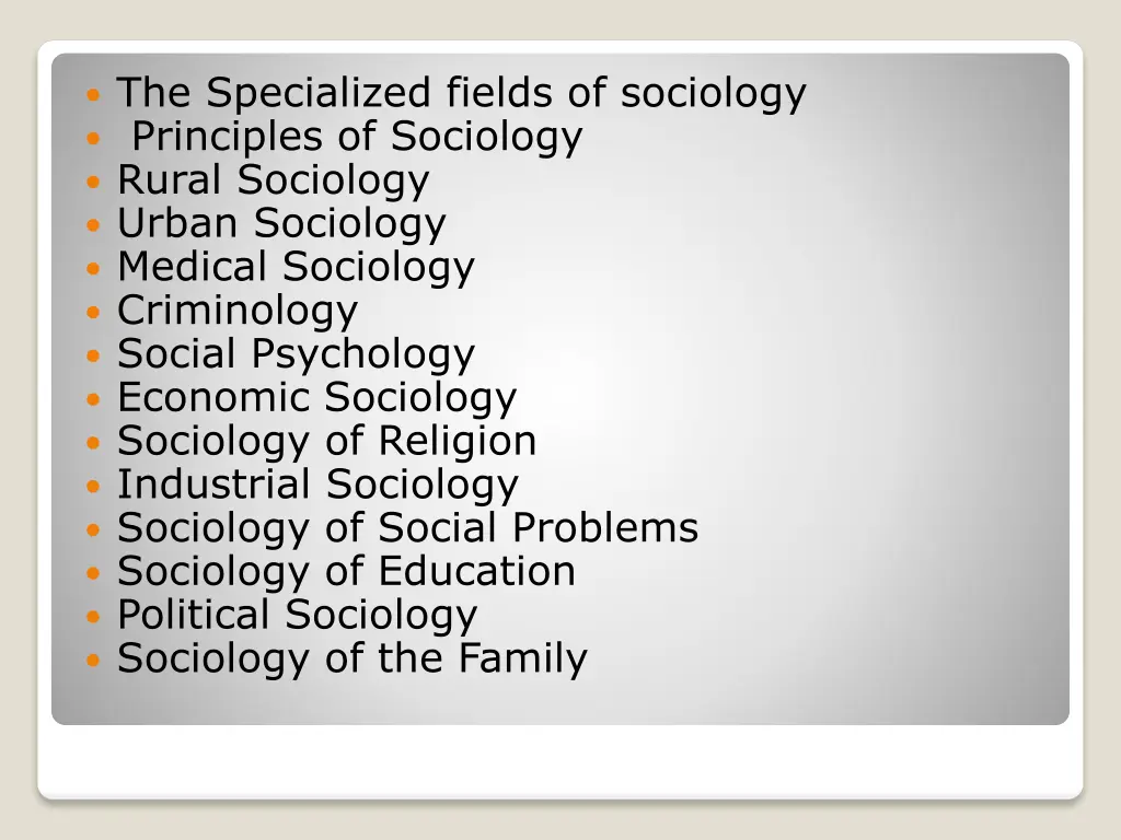 the specialized fields of sociology principles