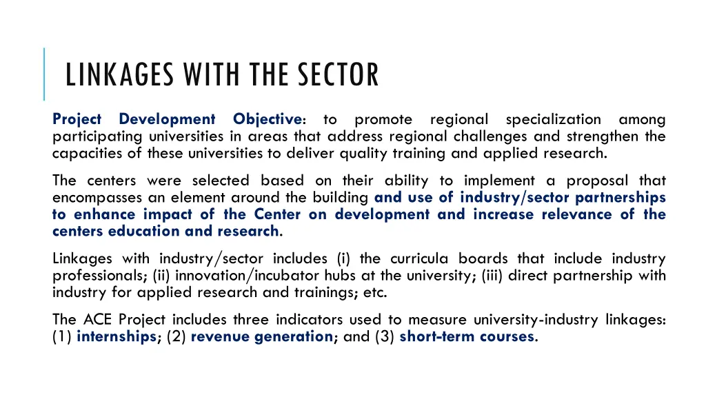 linkages with the sector 1