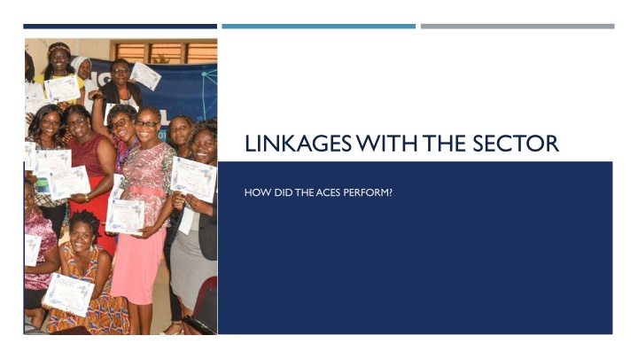 linkages with the sector