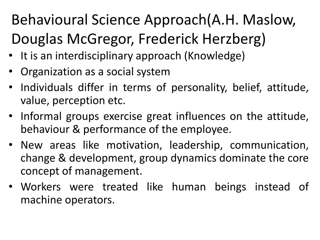 behavioural science approach a h maslow douglas