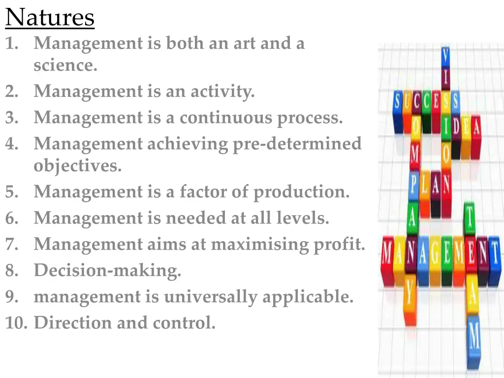 natures 1 management is both an art and a science