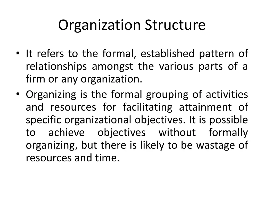 organization structure