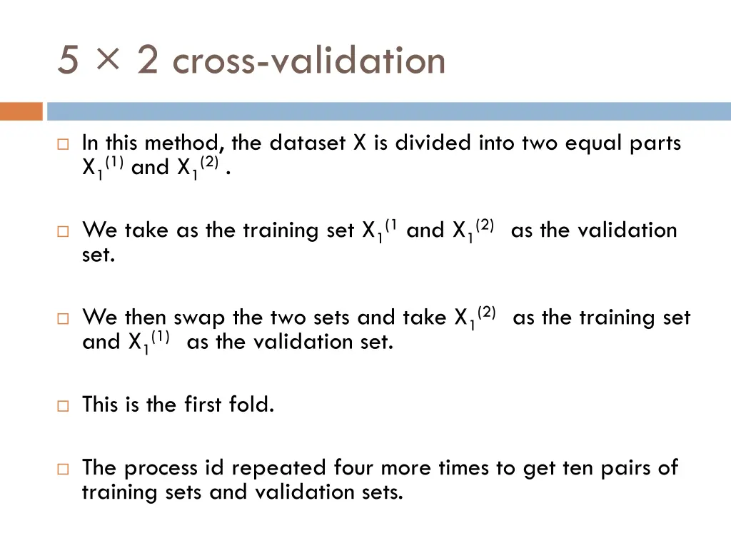 5 2 cross validation