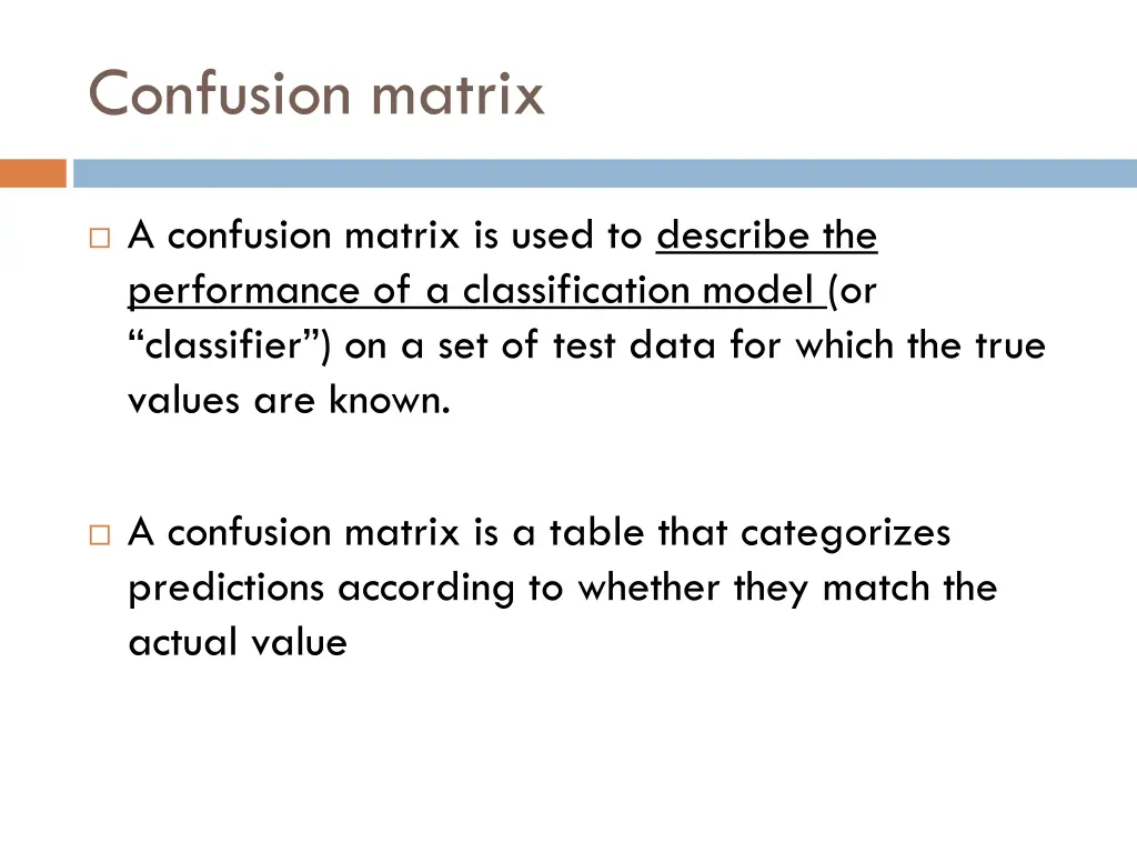 confusion matrix