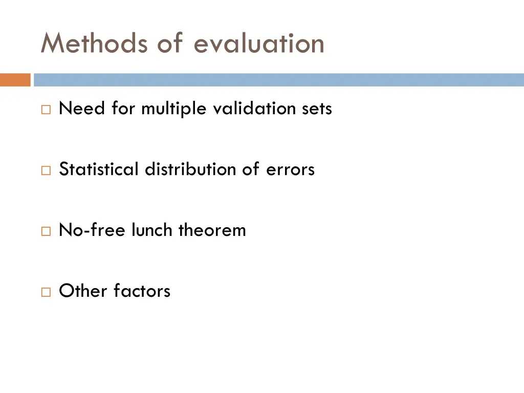 methods of evaluation