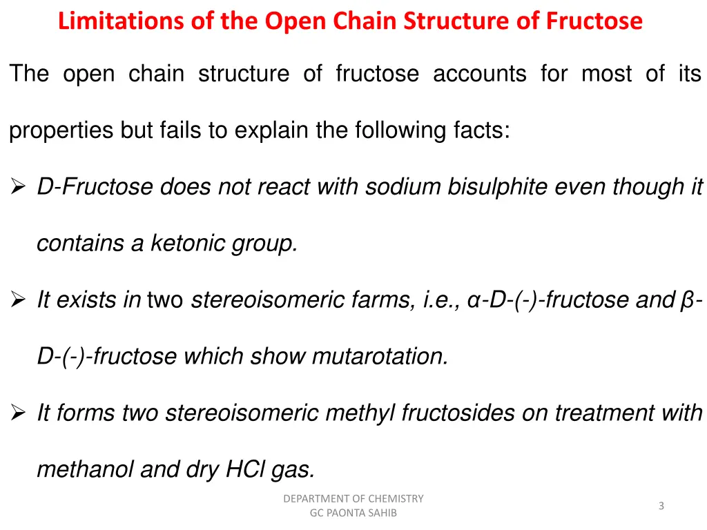 limitations of the open chain structure