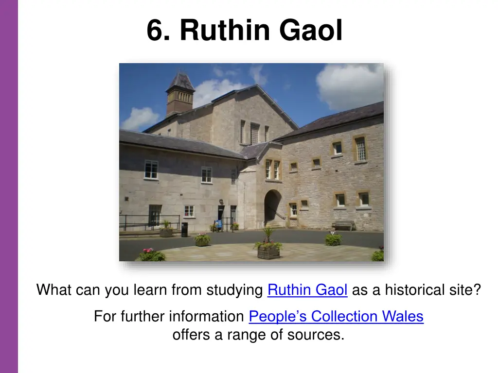 6 ruthin gaol