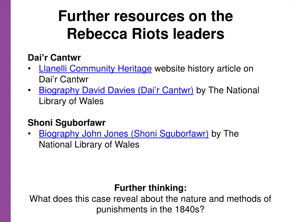 further resources on the rebecca riots leaders