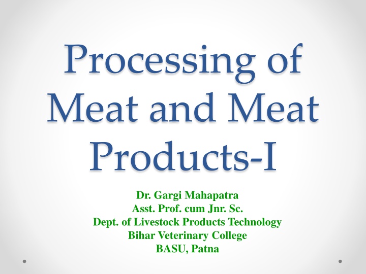 processing of meat and meat products i