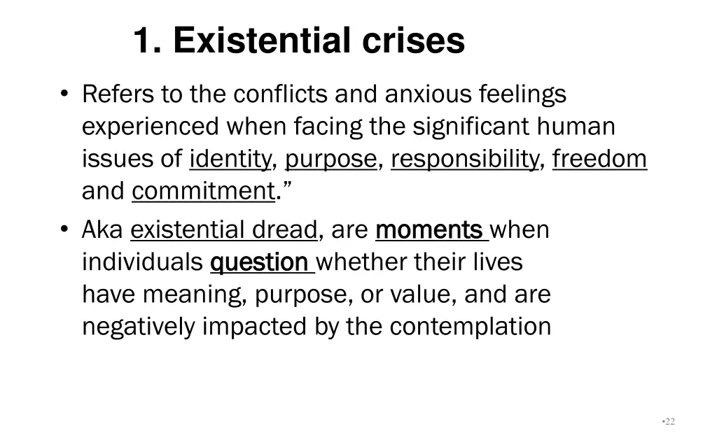 1 existential crises