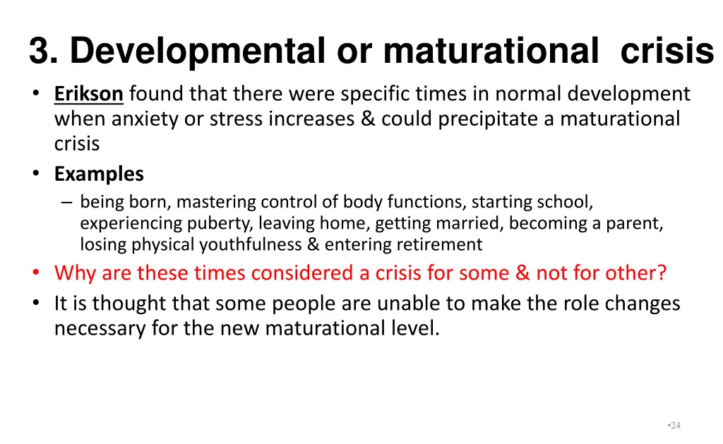 3 developmental or maturational crisis erikson