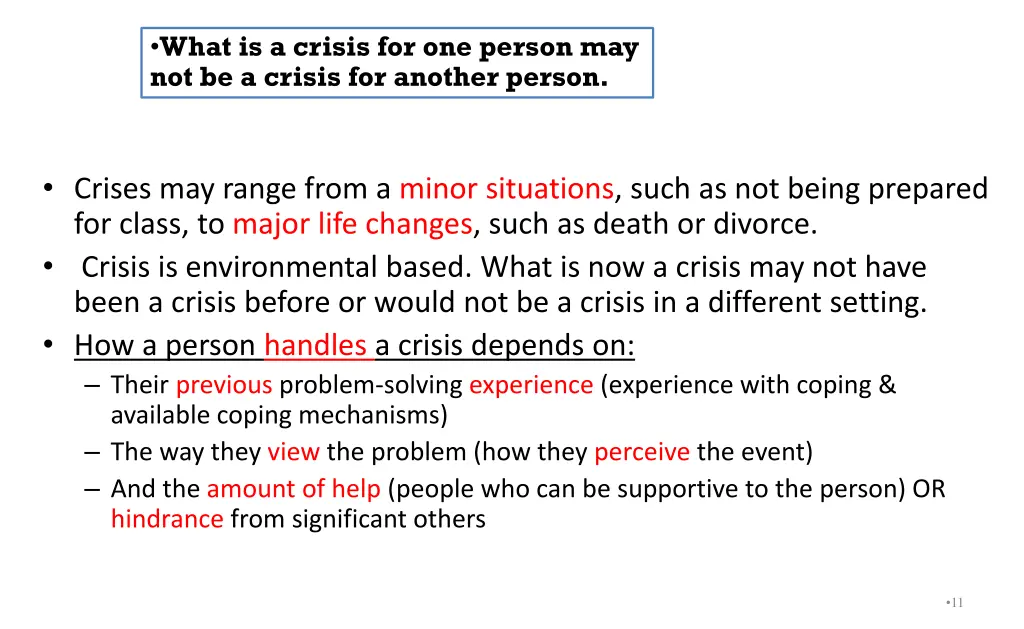 what is a crisis for one person