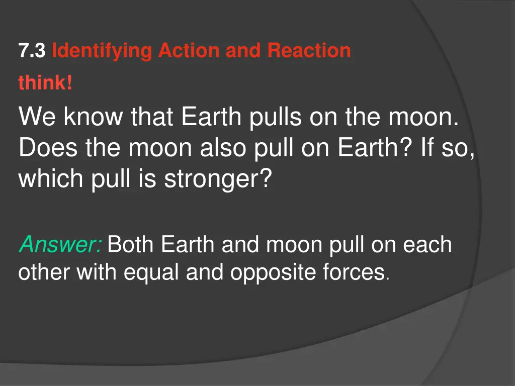 7 3 identifying action and reaction 2