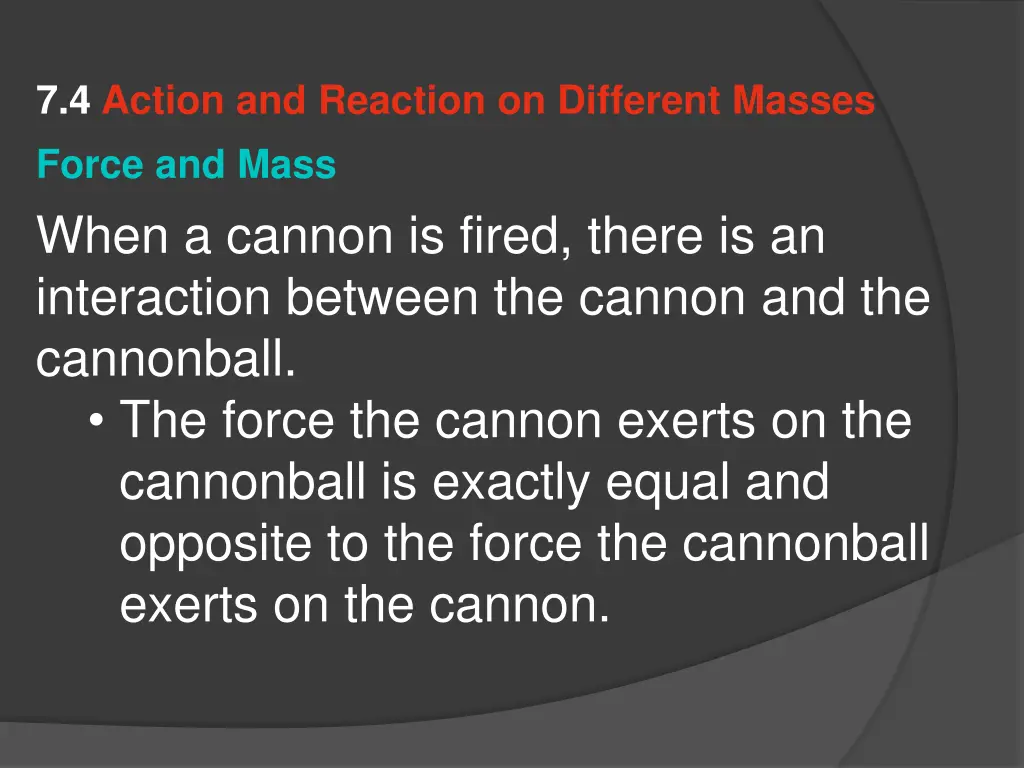 7 4 action and reaction on different masses 3