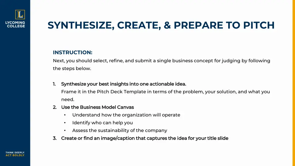 synthesize create prepare to pitch