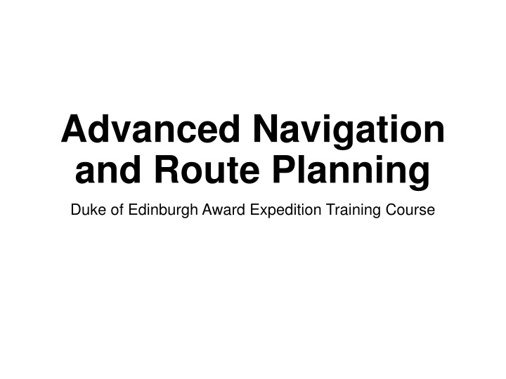 advanced navigation and route planning