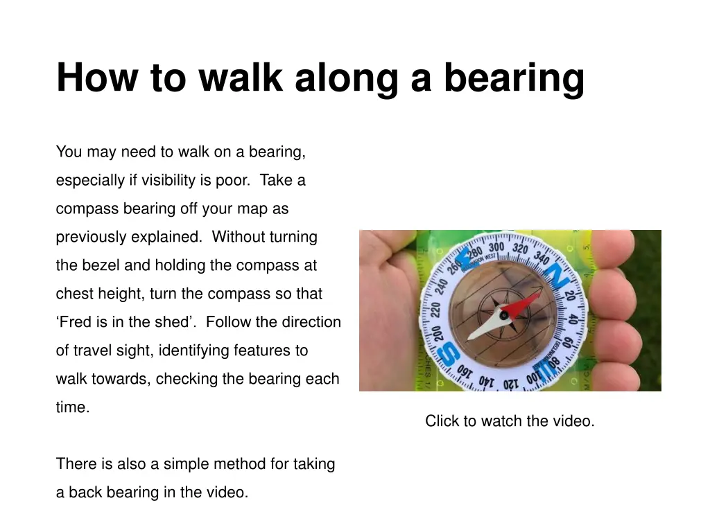 how to walk along a bearing