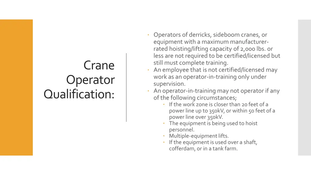 operators of derricks sideboom cranes