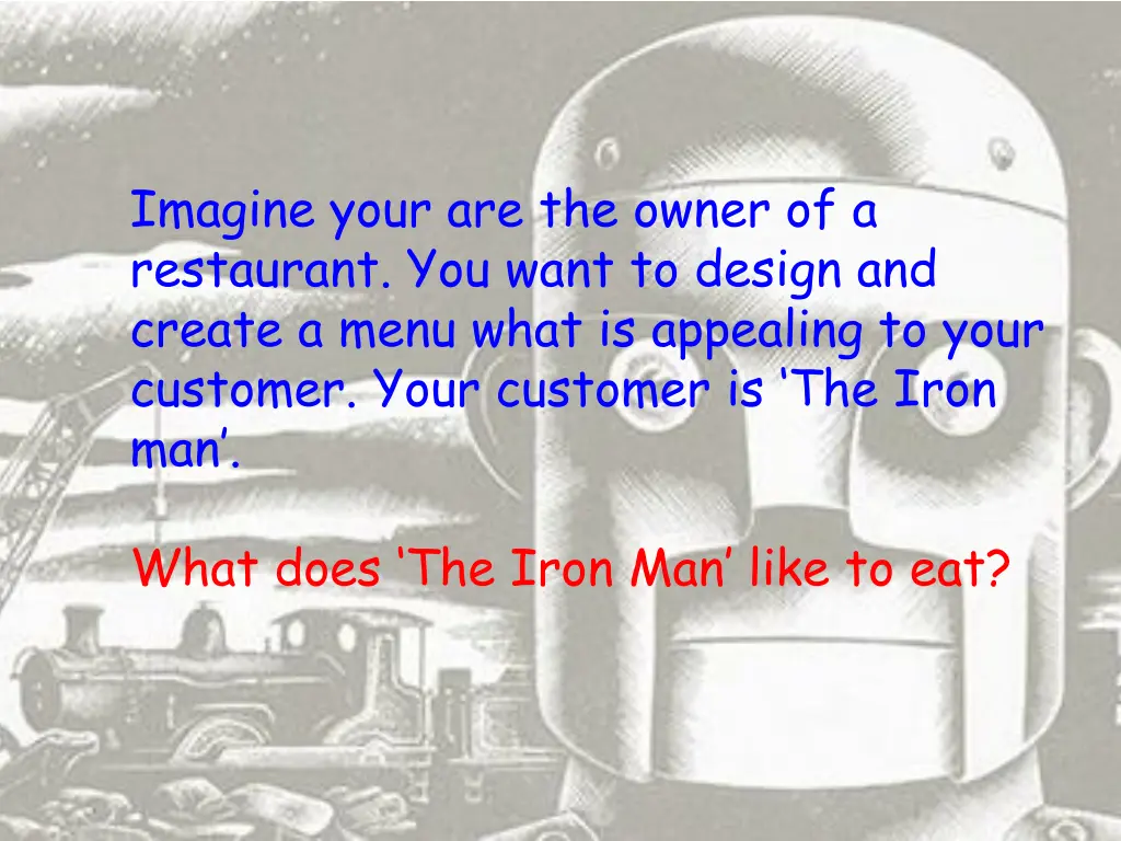 imagine your are the owner of a restaurant