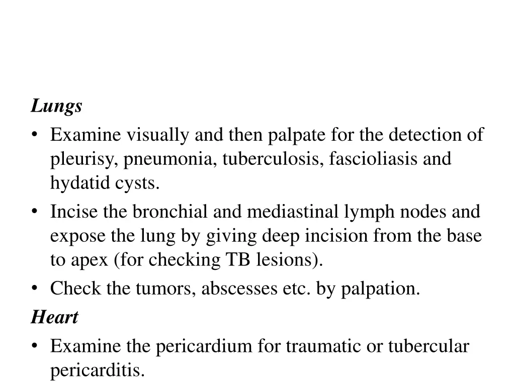 lungs examine visually and then palpate