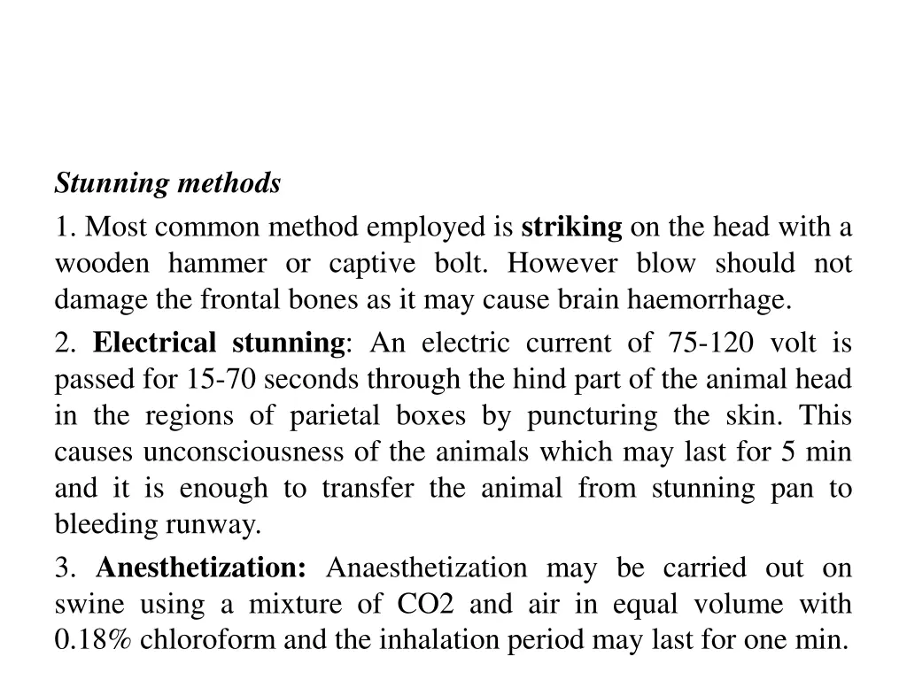 stunning methods 1 most common method employed