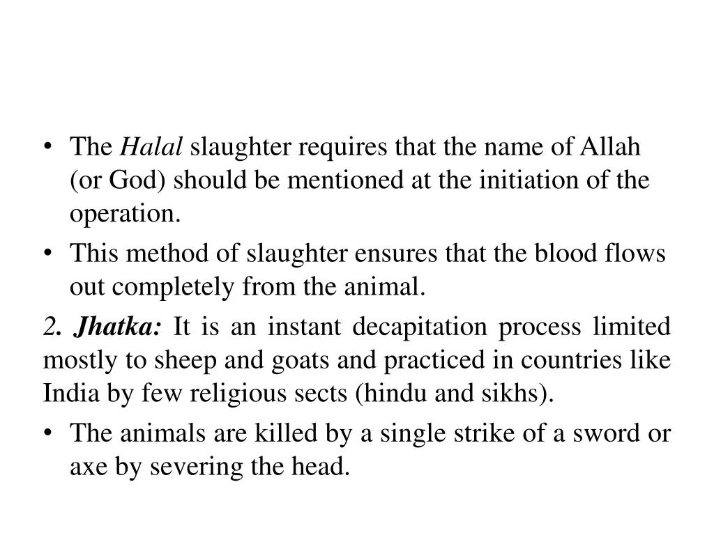 the halal slaughter requires that the name