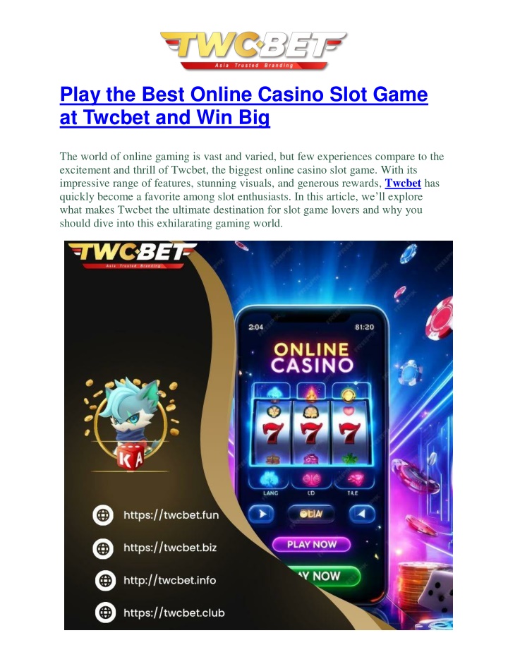 play the best online casino slot game at twcbet