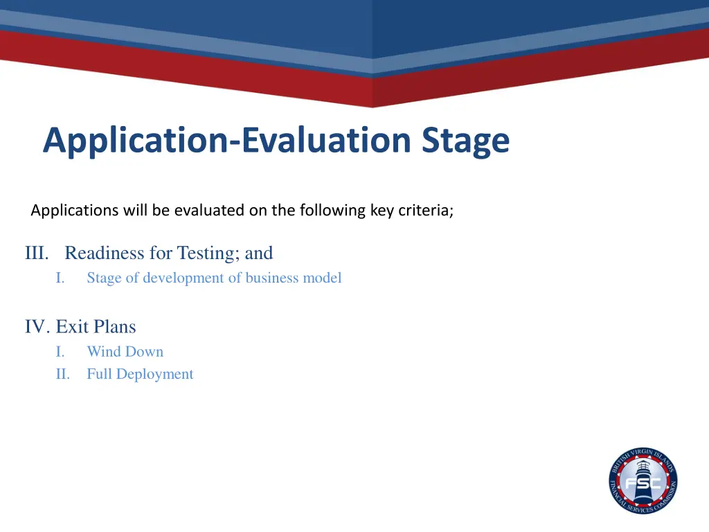 application evaluation stage 1